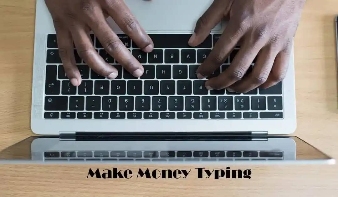 Make Money Typing