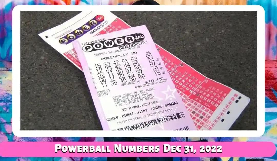 Powerball numbers for 12/31/22, Saturday Jackpot $246 Million