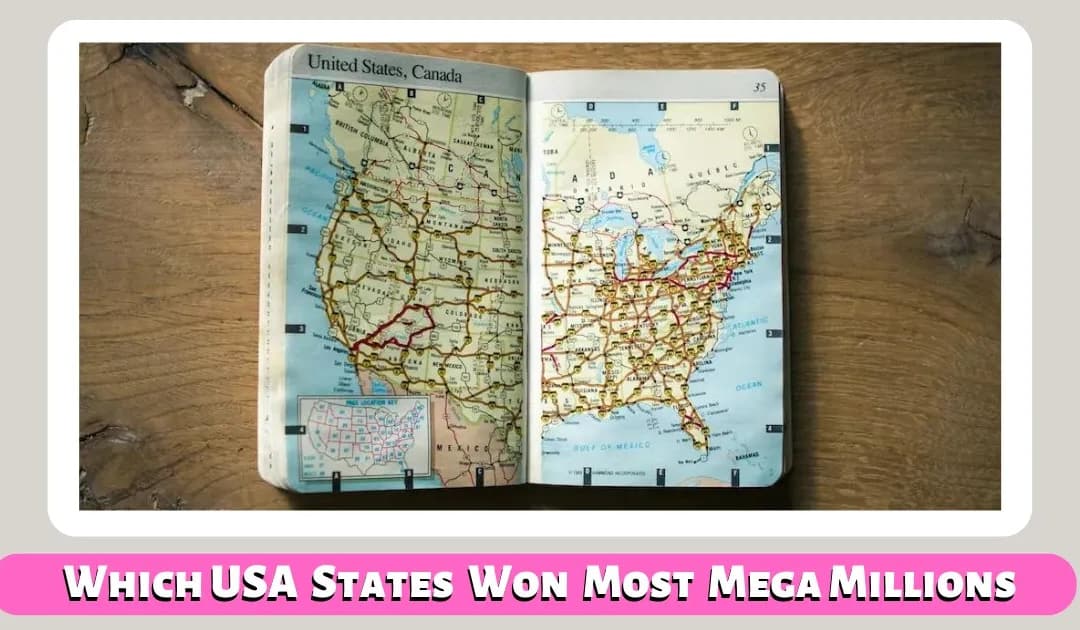 What USA States Have Won Most on Mega Millions?